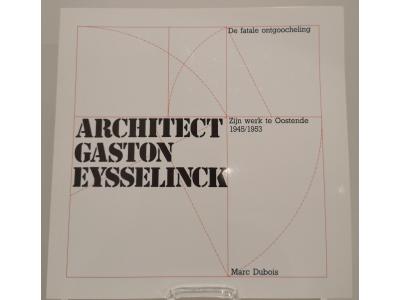 Architect Gaston Eysselinck